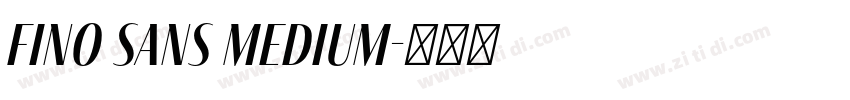 Fino Sans Medium字体转换